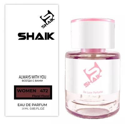  Shaik  SHAIK /    472 Wear Love Everywhere Haute Fragrance Company HFC 25  ()